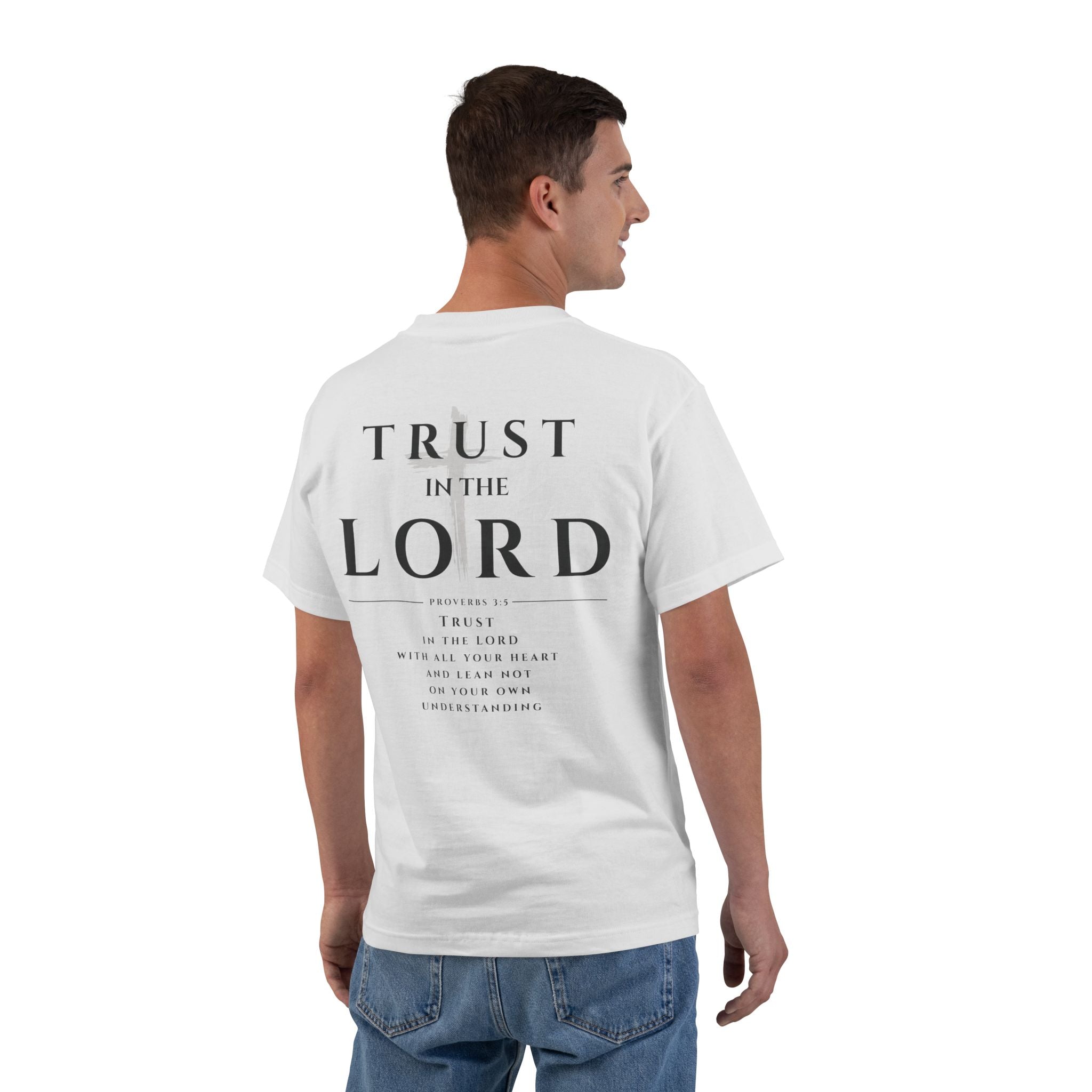 Trust in the Lord T-Shirt — Inspirational Christian Faith Tee with Back Scripture