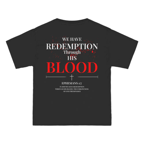 Christian Redemption T-Shirt — “We Have Redemption Through His Blood” Graphic Tee