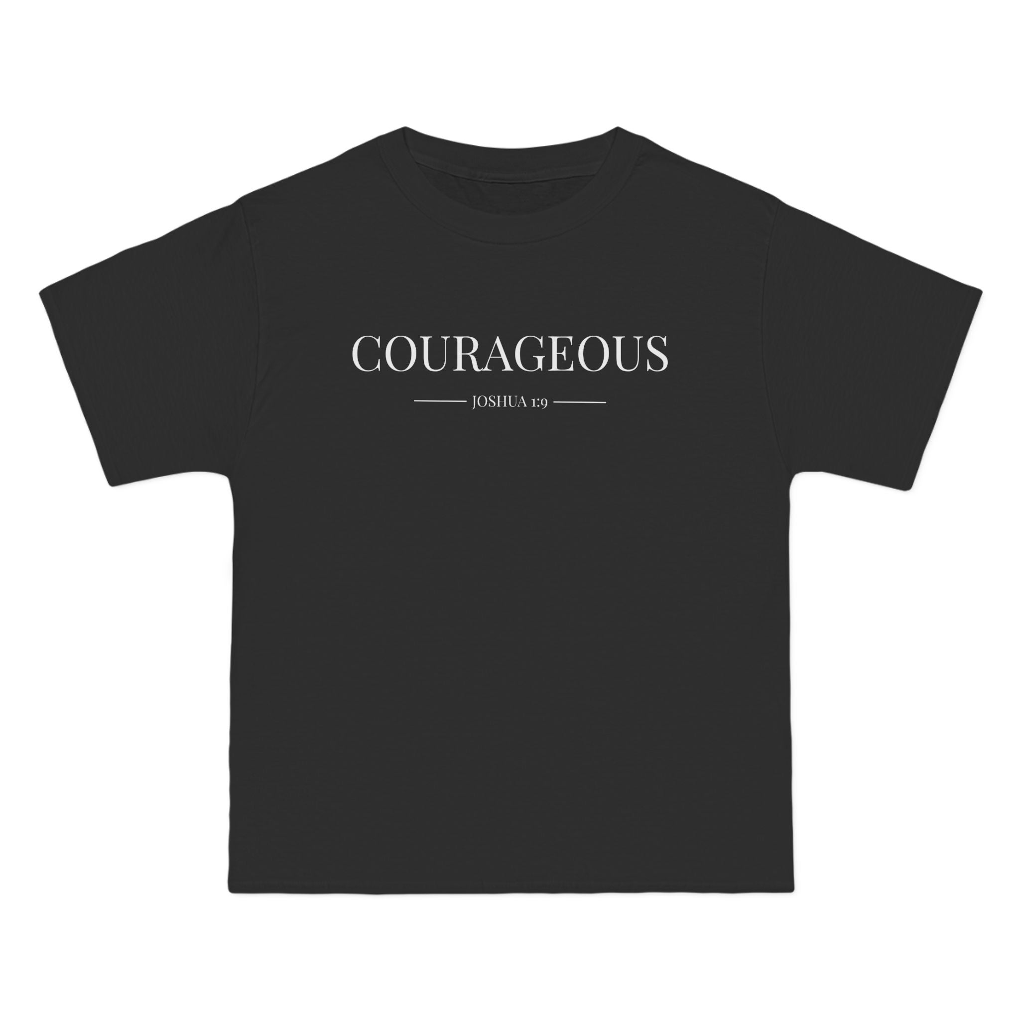Courageous T-Shirt — 'Be Strong, Be Fearless' Inspirational Christian Tee