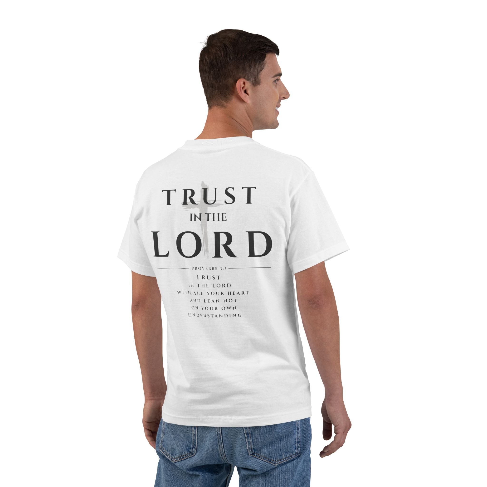 Trust in the Lord T-Shirt — Inspirational Christian Faith Tee with Back Scripture