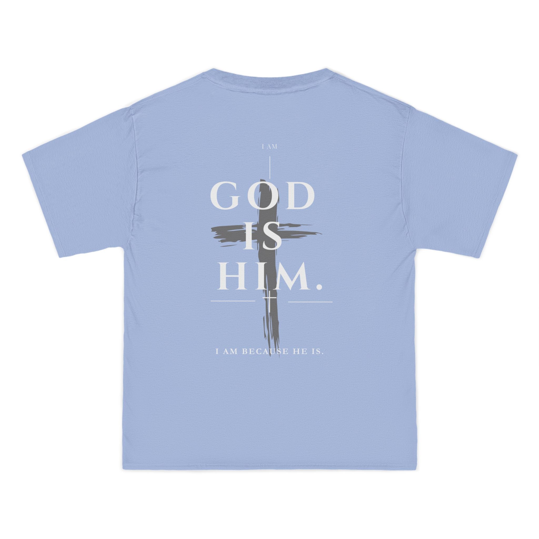Christian "I AM" Faith T-Shirt — God Is Him Scripture Tee