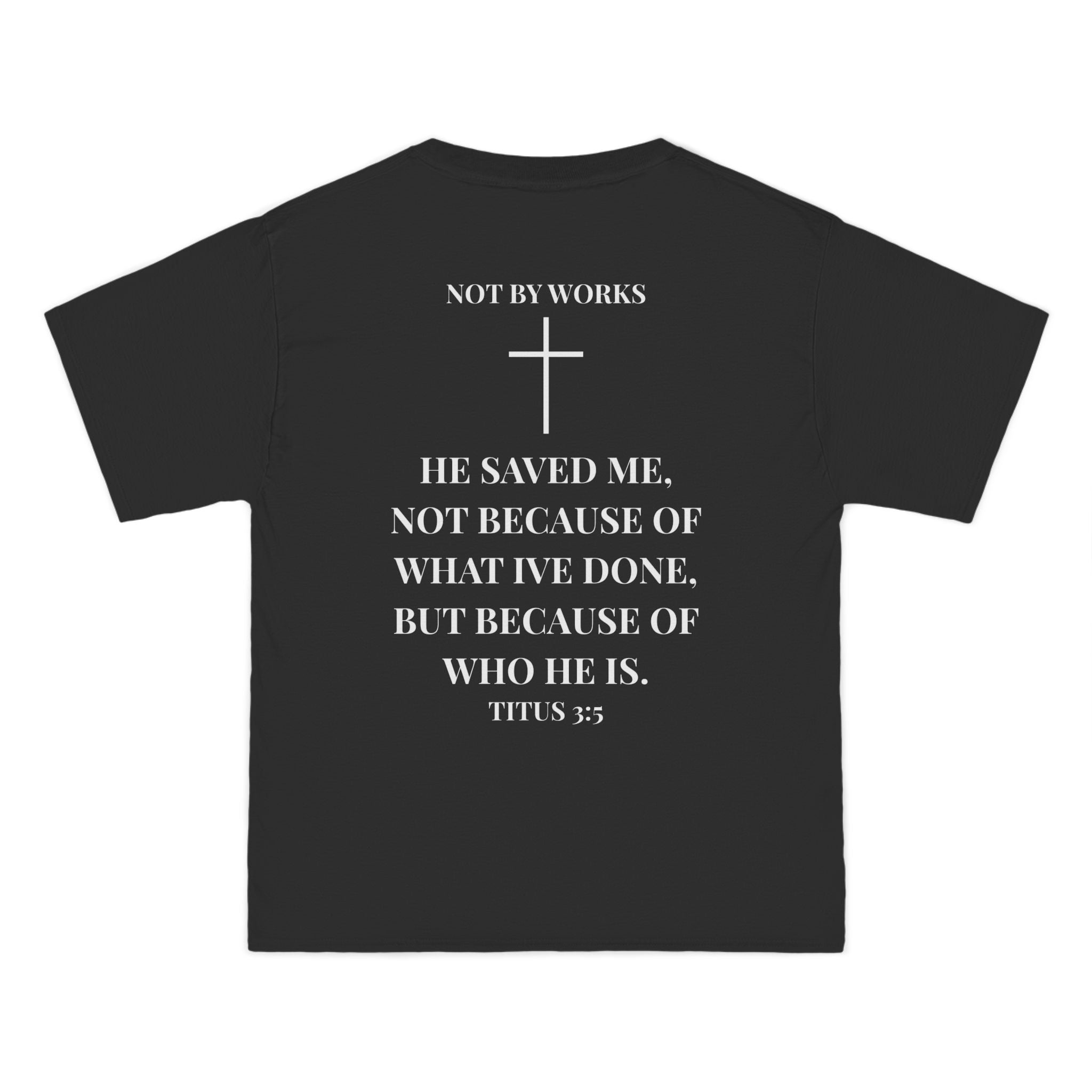 Jesus Saves T-Shirt — Christian Faith Shirt with 'Jesus Saves' Front & Titus 3:5 Back